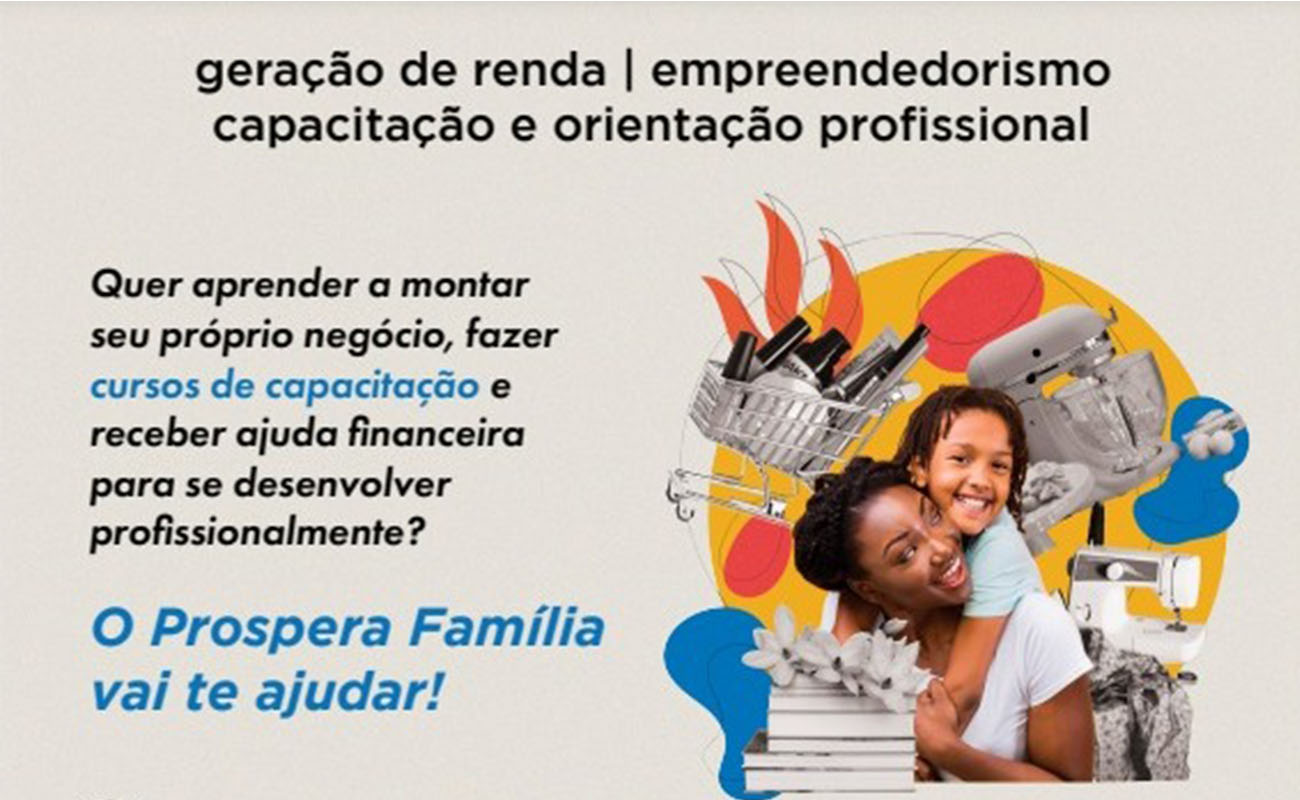 Cartaz de divulgação do projeto Prospera Família