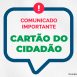 Fim de obrigatoriedade do Cartão Cidadão