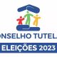 Imagem mostra o logo do Conselho Tutelas e a divulgação das Eleições 2023 para escolha de conselheiros tutelares