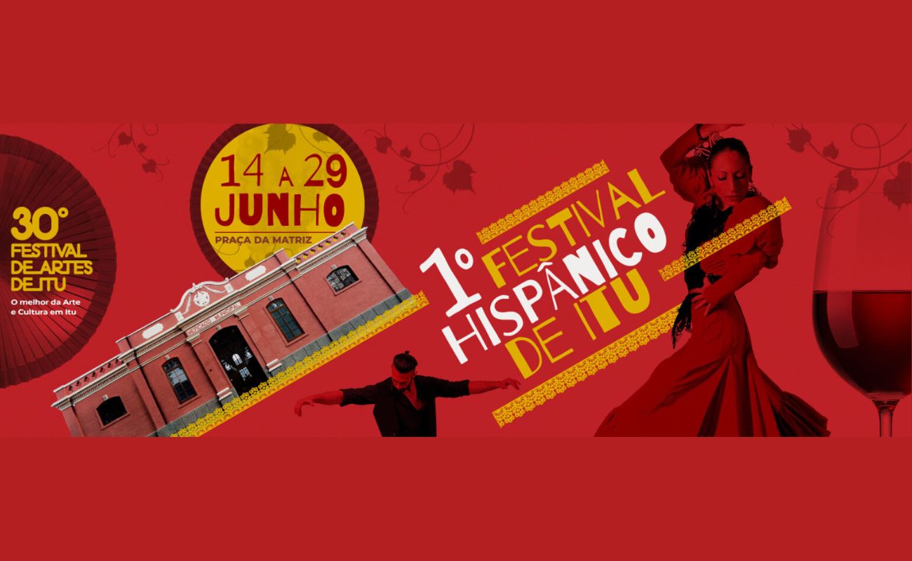 Imagem mostra uma arte com informações sobre o 1º Festival Hispânico de Itu